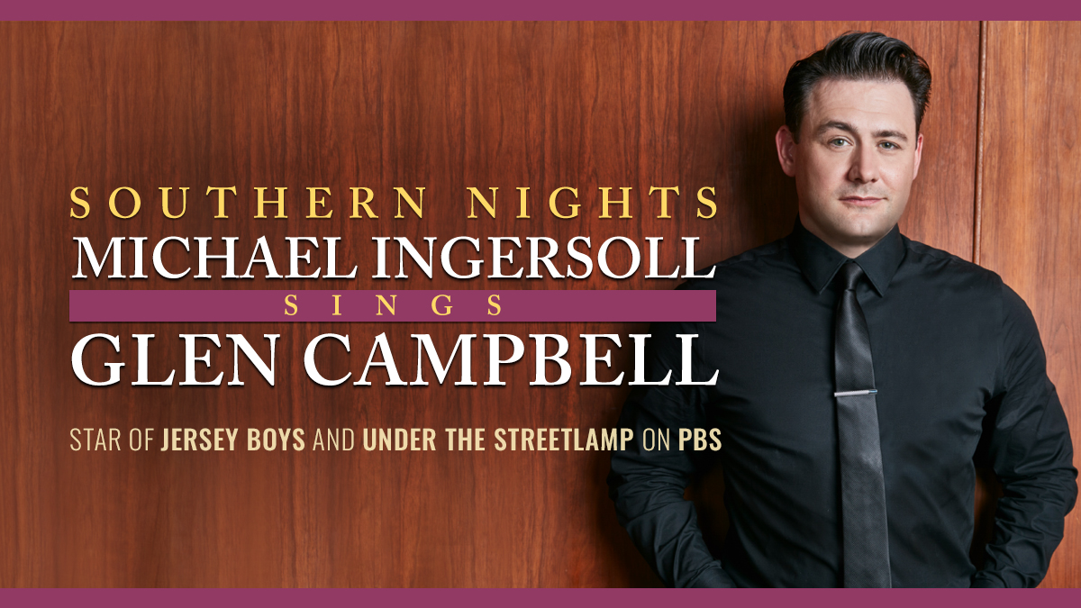 Southern Nights: Michael Ingersoll Sings Glen Campbell